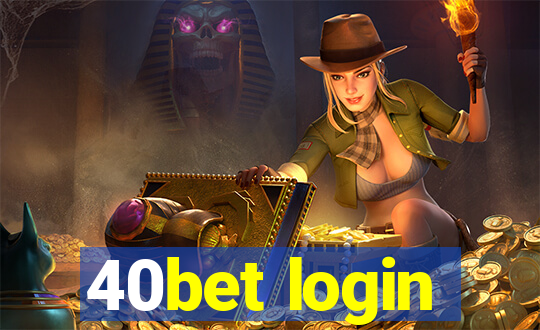 40bet login